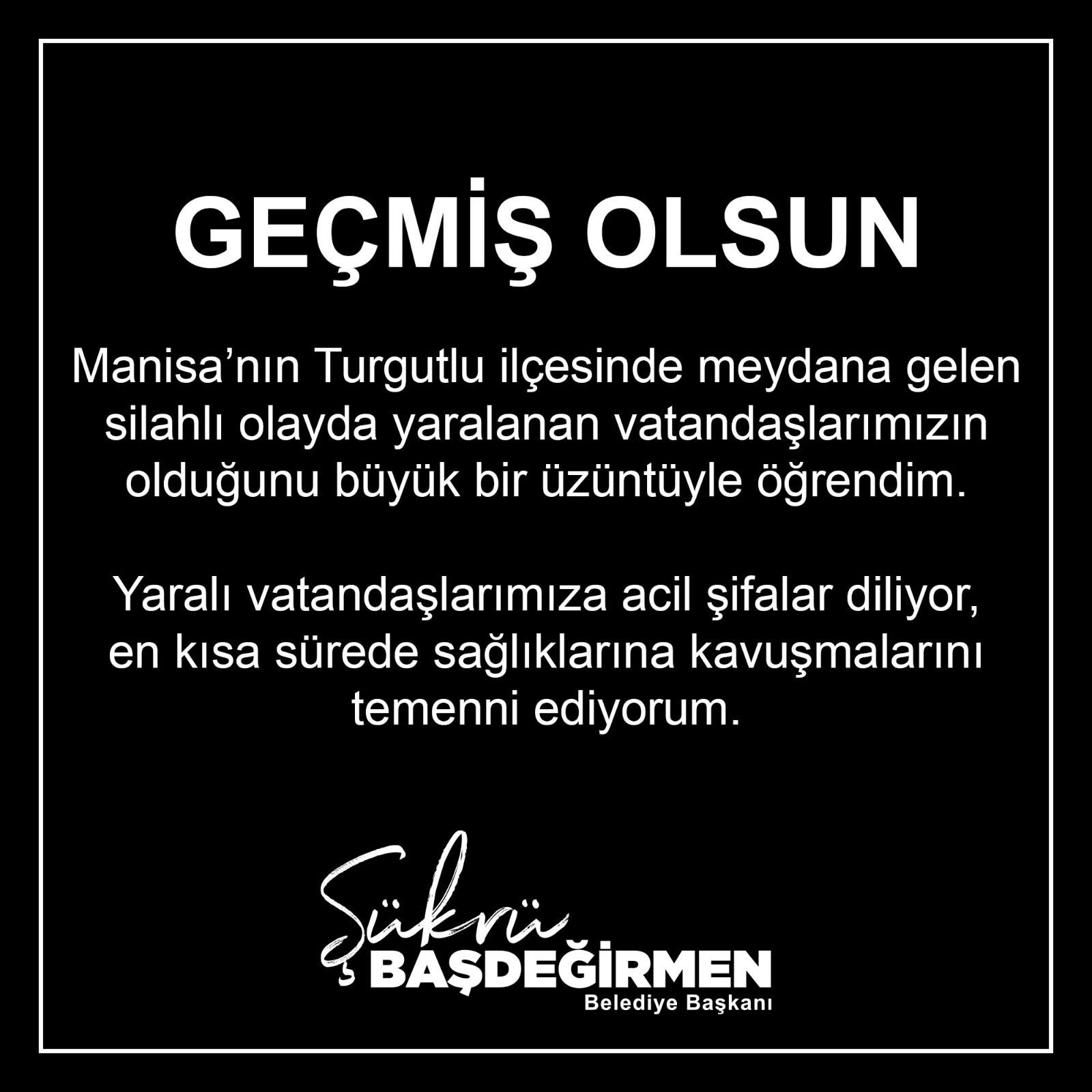 Geçmiş Olsun Mesajı