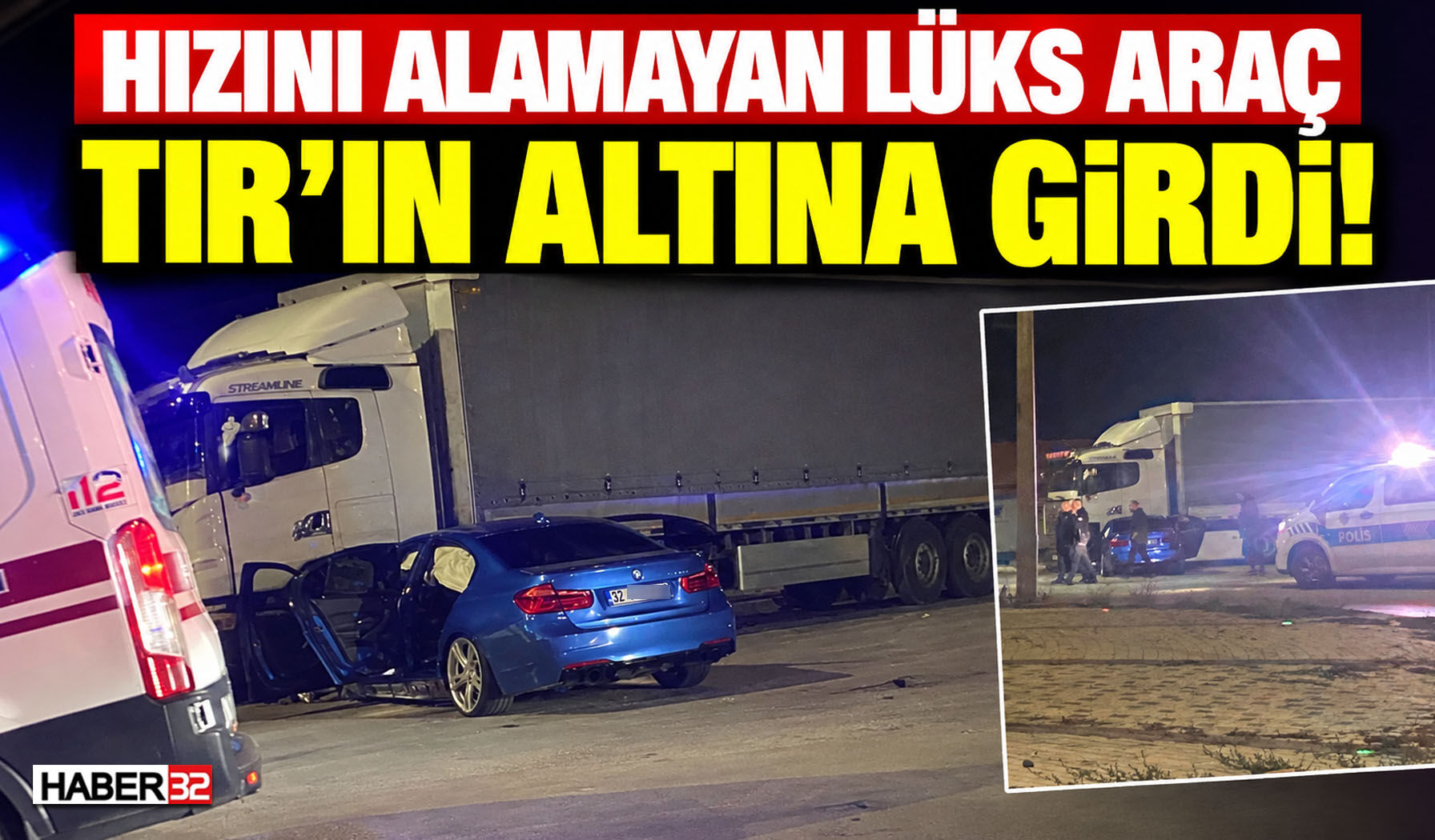 Hızını Alamayan Lüks Araç TIR'a Çarptı!