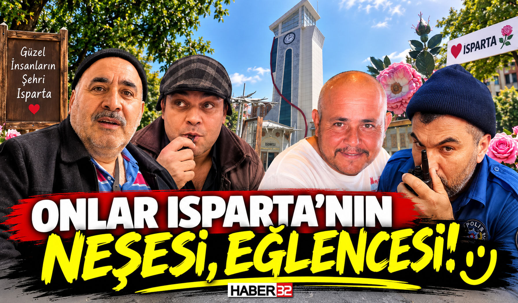 Onlar, Isparta'nın Renkli Simaları