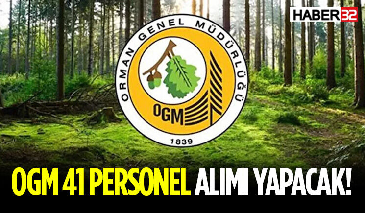 OGM 41 Personel Alımı Yapacak! Farklı Eğitim Düzeylerine Kadro Açıldı