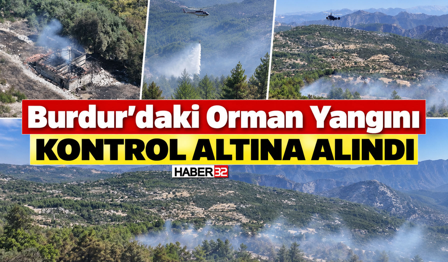 Burdur'daki Orman Yangını Kontrol Altına Alındı