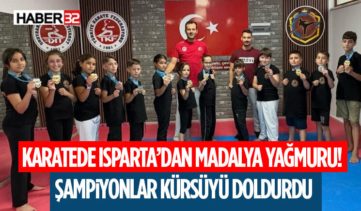 Karatede Isparta’dan Madalya Yağmuru! Şampiyonlar Kürsüyü Doldurdu