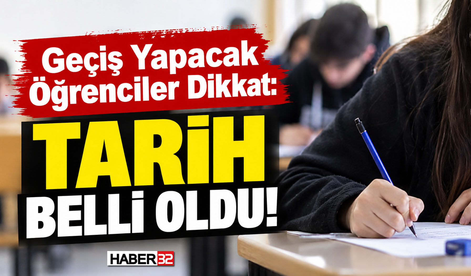 Geçiş Yapacak Öğrenciler Dikkat: Tarih Belli Oldu!