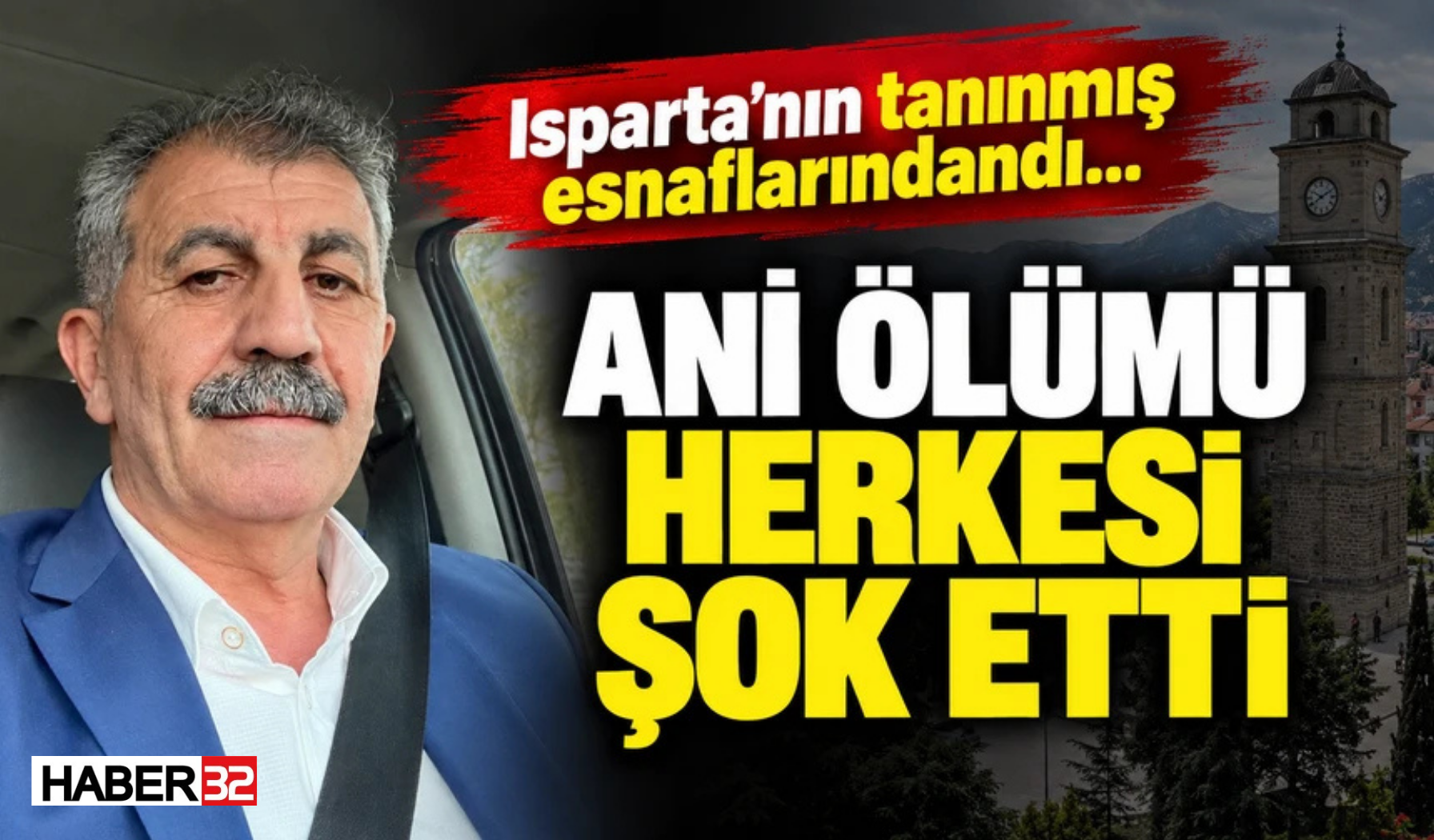 Esnaf Söylemez’in Ani Ölümü Şoke Etti
