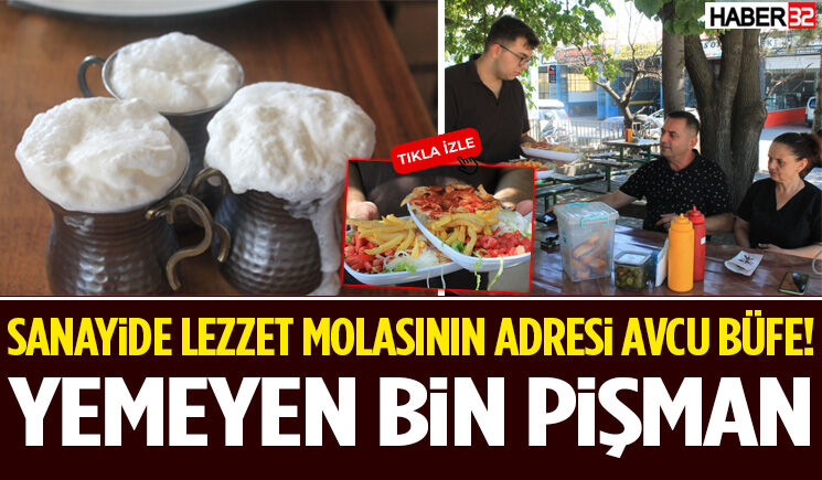 Sanayide Lezzet Molasının Adresi Avcu Büfe!