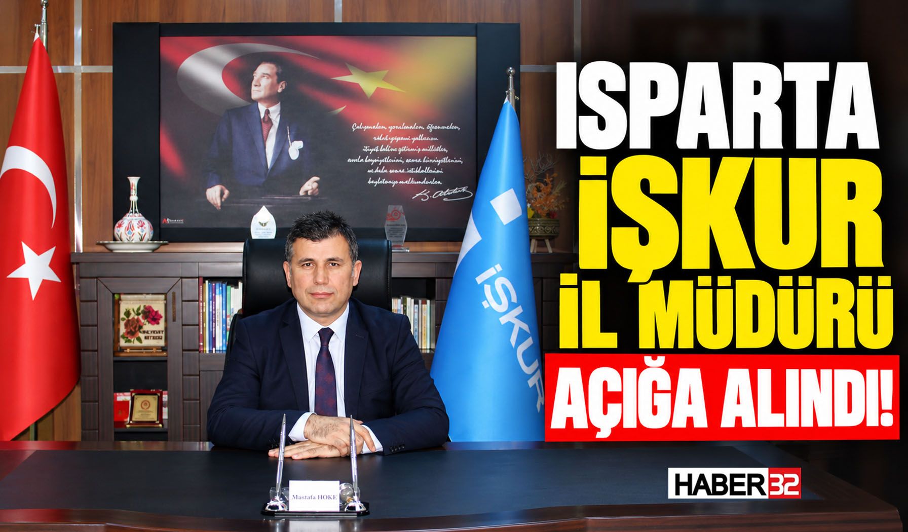 Isparta İŞKUR İl Müdürü Açığa Alındı!