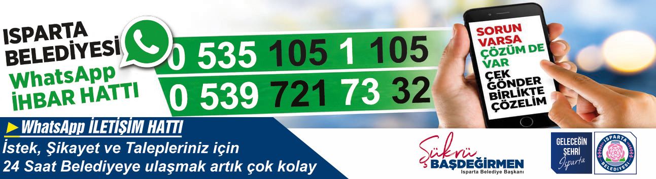 Isparta Belediyesi Whatsapp İhbar Hattı 1