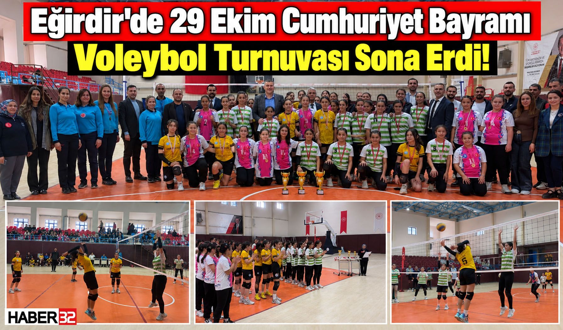 Eğirdir’de Cumhuriyet Bayramı Voleybol Turnuvası Tamamlandı