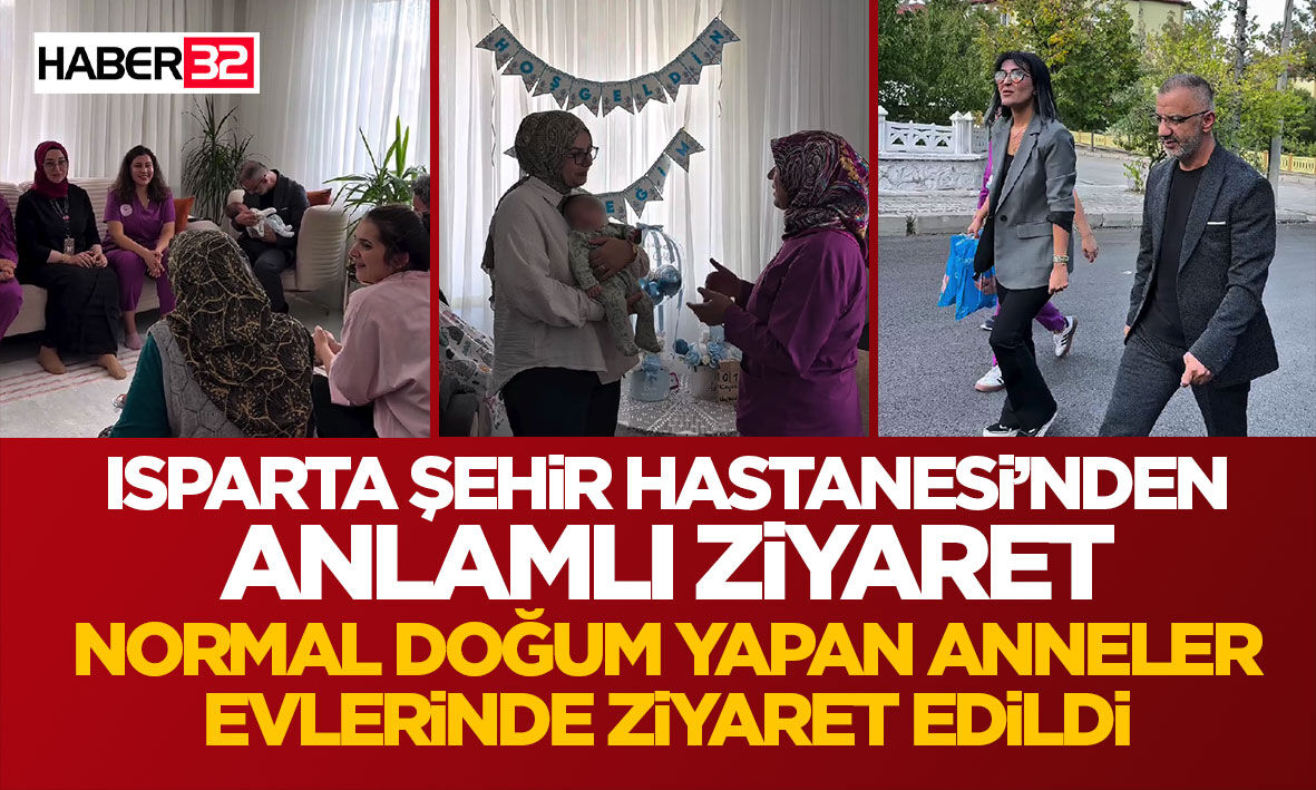 Isparta Şehir Hastanesi’nden Anlamlı Ziyaret