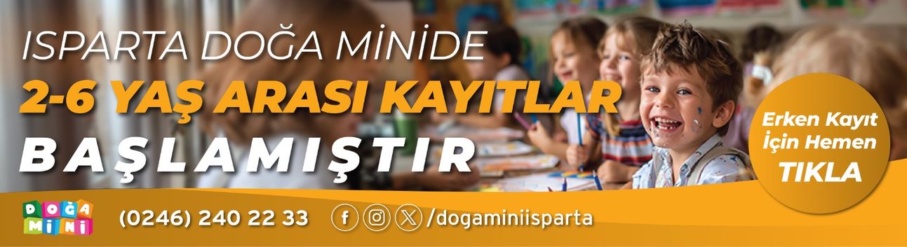 Isparta Doğa Mini’de 2–6 Yaş Arası Kayıtlar Başladı